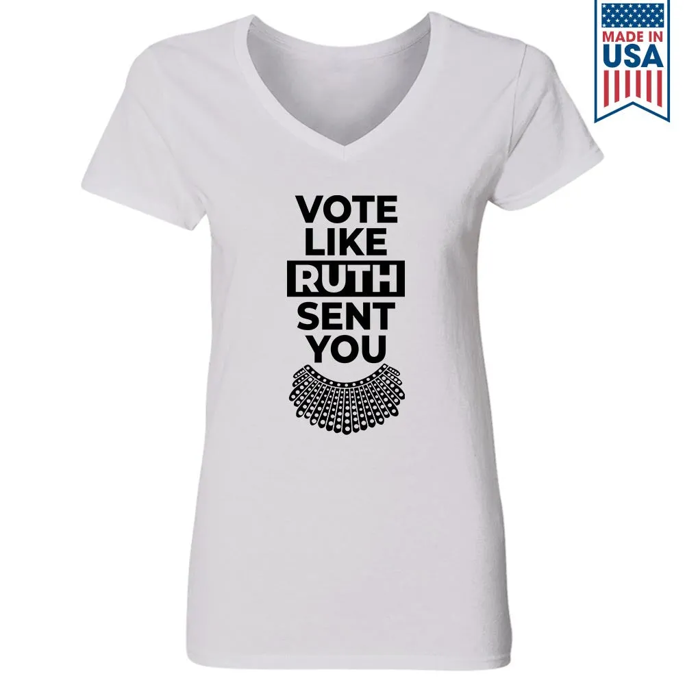 Vote Like Ruth Sent You Women's V-neck T-shirt TSVW395