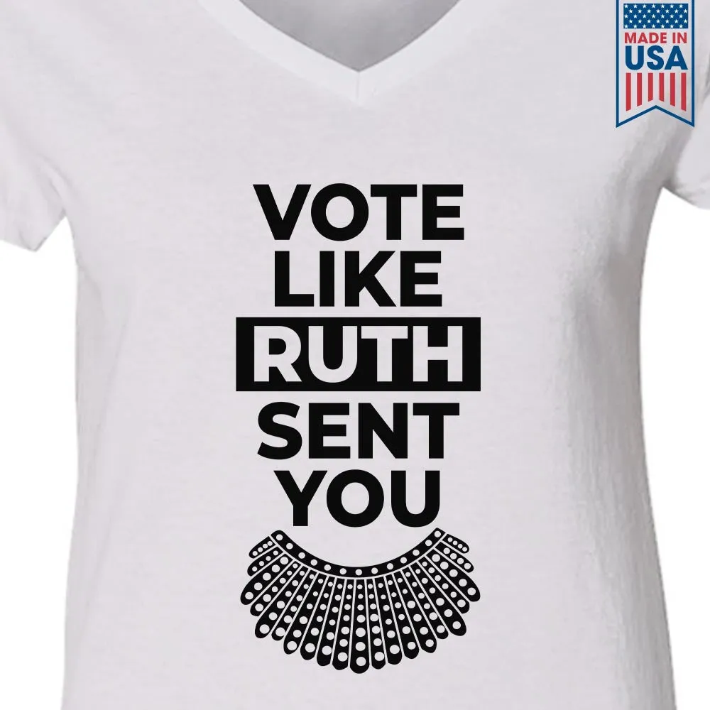 Vote Like Ruth Sent You Women's V-neck T-shirt TSVW395